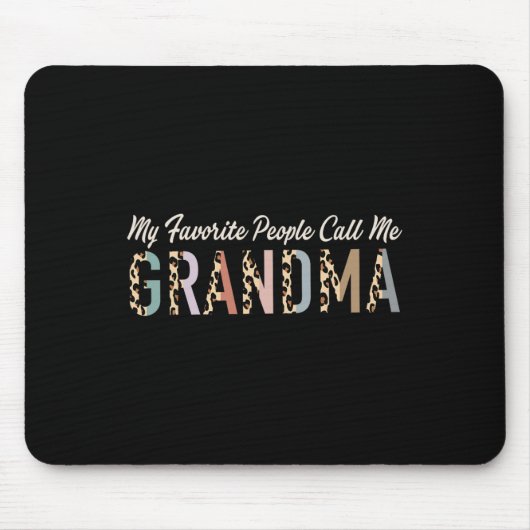 私のお気に入りの人々は私をおばあちゃんギフトヒョウMと呼ぶ マウスパッド (正面)