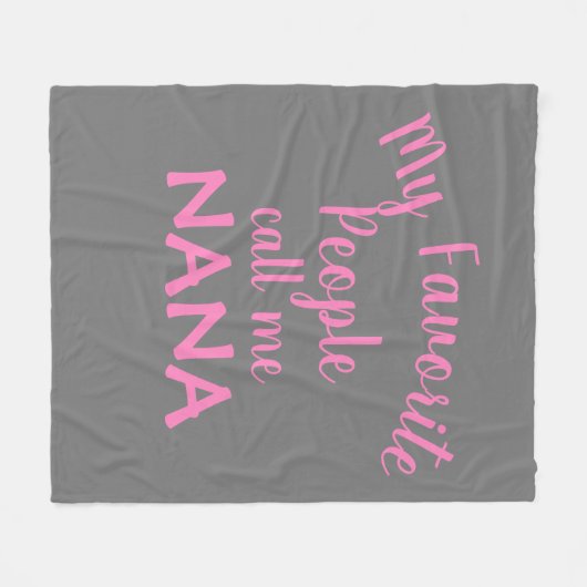 私のお気に入りの人々は私をナナピンクと呼びおもしろいる フリースブランケット (正面(横))