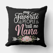 私のお気に入りの人々は私をナナマザーズ・デイ・フローラと呼ぶ クッション (正面)
