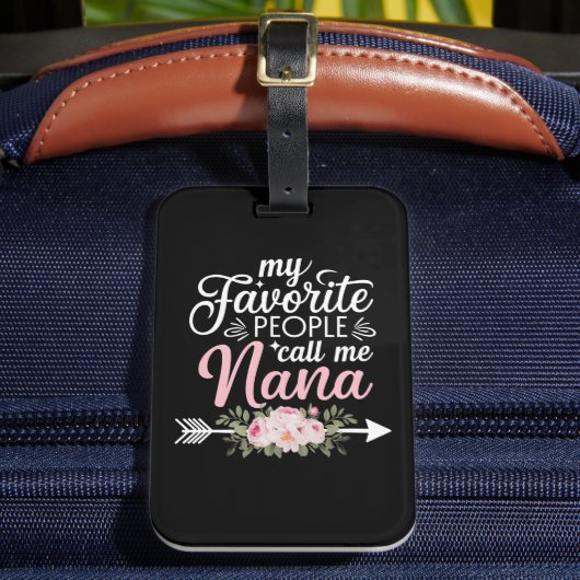 私のお気に入りの人々は私をナナマザーズ・デイ・フローラと呼ぶ ラゲッジタグ (正面インサイチュ2)