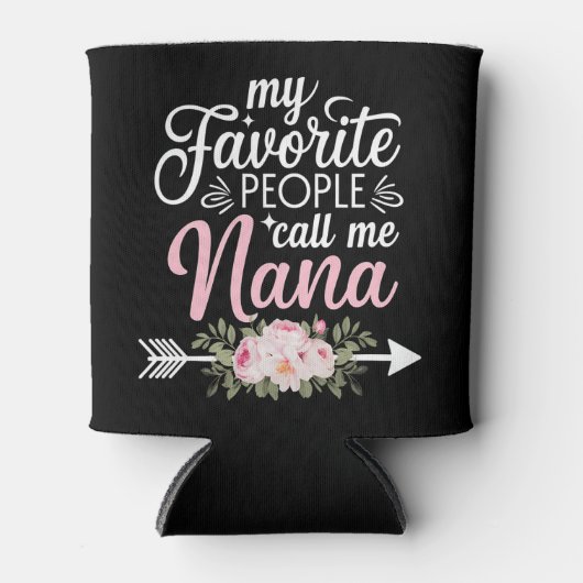 私のお気に入りの人々は私をナナマザーズ・デイ・フローラと呼ぶ 缶クーラー (正面)