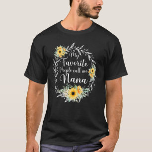 私のお気に入りの人々は私をナナ女性デイジー花と呼ぶ Tシャツ