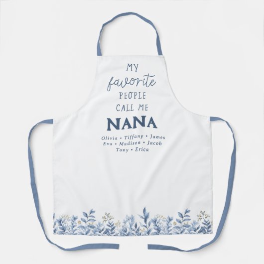 私のお気に入りの人々は私をナナ、おばあちゃんエプロンと呼ぶ エプロン (正面)