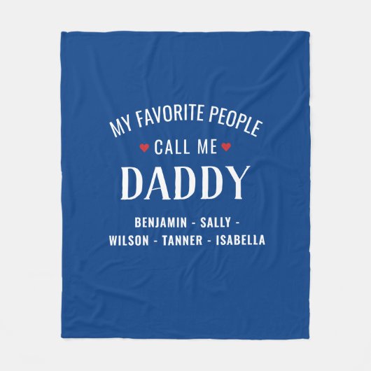 私のお気に入りの人々は私をパパまたは名前をカスタムすると呼ぶ フリースブランケット (正面)