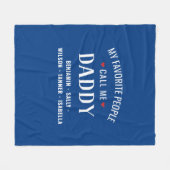 私のお気に入りの人々は私をパパまたは名前をカスタムすると呼ぶ フリースブランケット (正面(横))