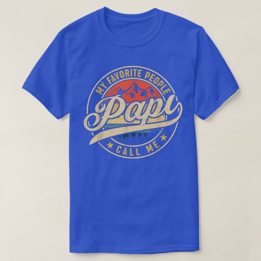 私のお気に入りの人々は私をパピヴィンテージと呼ぶ父の Tシャツ (デザイン正面)