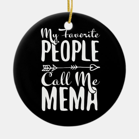 私のお気に入りの人々は私をミマ祖母と呼ぶ セラミックオーナメント (正面)