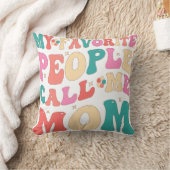 私のお気に入りの人々は私を母マスロー枕と呼ぶ クッション (ブランケット)