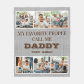 私のお気に入りの人々は私を父の日と呼ぶ フリースブランケット (正面)