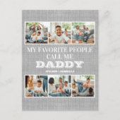 私のお気に入りの人々は私を父の日と呼ぶ ポストカード (正面)