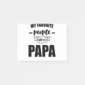 私のお気に入りの人々は私を父を新しい父と呼ぶ ポストイット (正面)