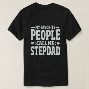 私のお気に入りの人々は私を義理の父と呼ぶ – ギフトおもしろい Tシャツ