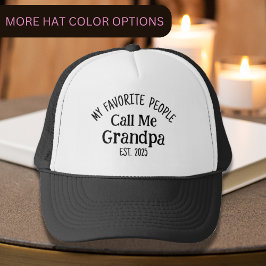 私のお気に入りの人々は私をGrandpa Estと呼ぶ。年 キャップ