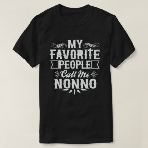 私のお気に入りの人々は私をNonno Grandpaと呼んおもしろいだ Tシャツ