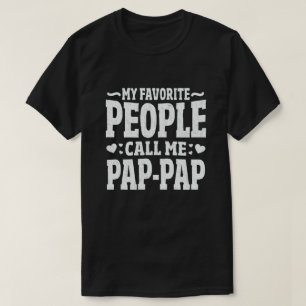 私のお気に入りの人々はPap-Pap Grandpaと呼んでいおもしろいる Tシャツ