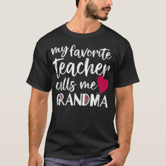 私のお気に入りの先生はおばあちゃんの先生のグラと呼ぶ Tシャツ