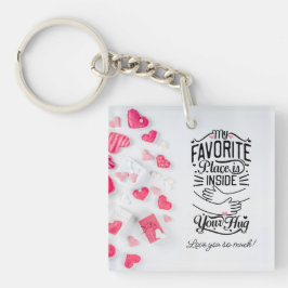 私のお気に入りの場所はあなたのハグバレンタインの中 キーホルダー