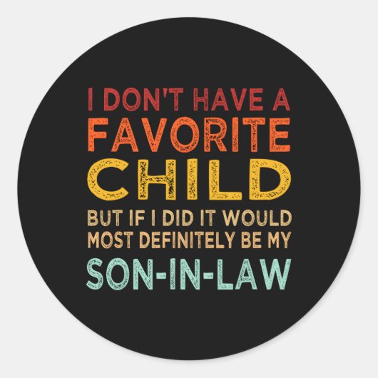 私のお気に入りの子供は間違いなく私の義理の息子 ラウンドシール (正面)