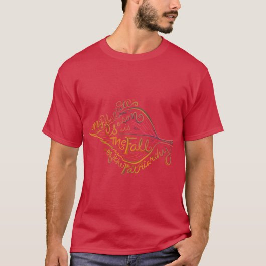 私のお気に入りの季節は家父長制の秋2 Tシャツ (正面)