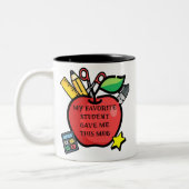 私のお気に入りの学生与えは、このマグの先生ギフト ツートーンマグカップ (左)