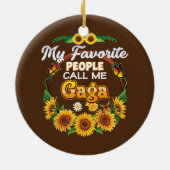 私のお気に入りの民はガガガヒマワリの母と呼ぶ セラミックオーナメント (裏面)
