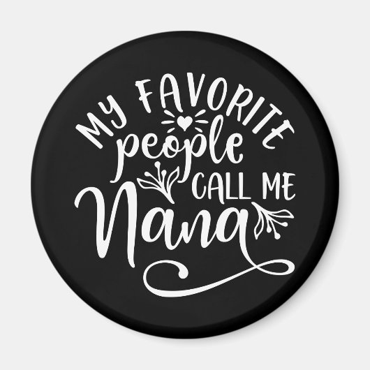 私のお気に入りの民はナナと呼ぶ マグネット (正面)