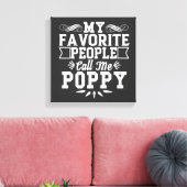 私のお気に入りの民はポピー父の日の贈り物と呼ぶ キャンバスプリント (インサイチュ (リビング))