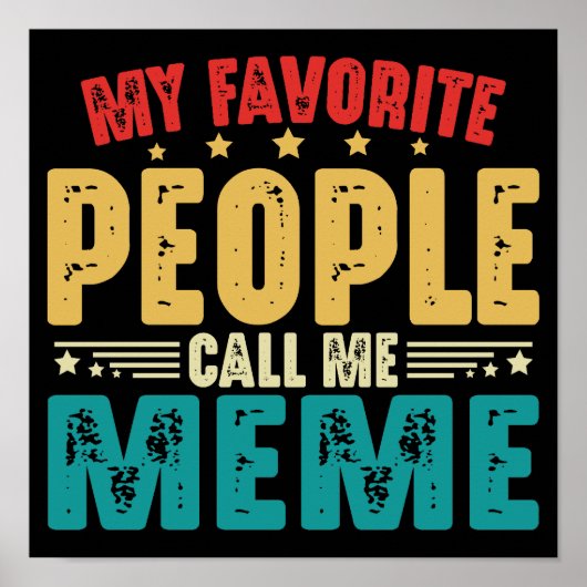 私のお気に入りの民は私をミーム母の日と呼ぶ ポスター (正面)