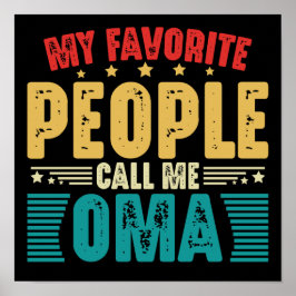 私のお気に入りの民は私を大間ヴィンテージ母の日と呼ぶ ポスター