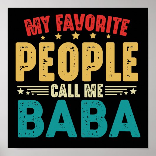 私のお気に入りの民は私を馬場ヴィンテージと呼ぶおもしろい ポスター (正面)