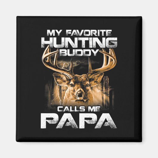 私のお気に入りの狩り仲間は私をパパと呼ぶ マグネット (正面)