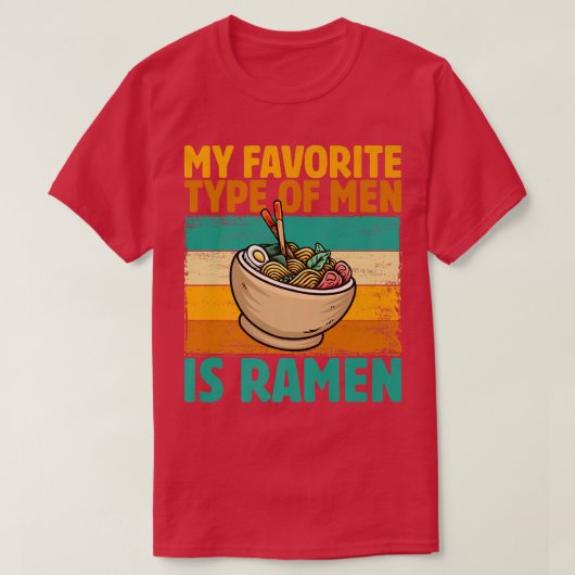 私のお気に入りの男性タイプはラーメンのレトロV日本の Tシャツ (デザイン正面)