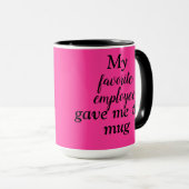 「私のお気に入りの社員与えは私はこのマグ」ボスマグ マグカップ (正面右)
