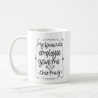 私のお気に入りの社員与えは、このマグ コーヒーマグカップ