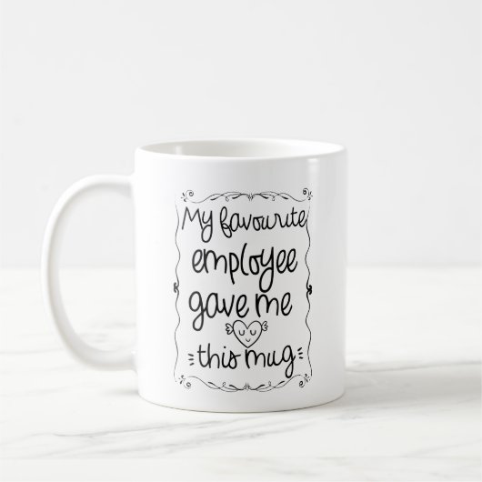 私のお気に入りの社員与えは、このマグ コーヒーマグカップ (左)