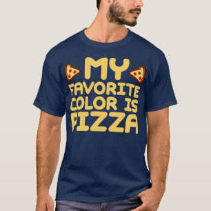 私のお気に入りの色はピザ1 Tシャツ