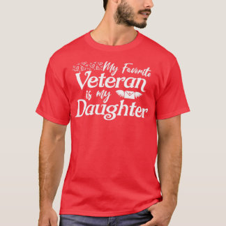 私のお気に入りの退役軍人はパレンの娘誇りを持っただ Tシャツ