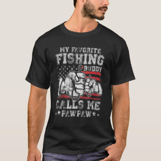 私のお気に入りの魚釣りバディは私にポーポーUSフラグを呼び出す Tシャツ