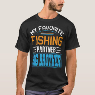 私のお気に入りの魚釣りパートナーBIG BROTHER父ダ Tシャツ