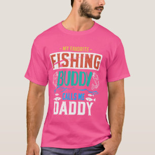 私のお気に入りの魚釣り仲間は私をダディFisと呼おもしろいぶ Tシャツ