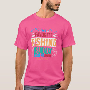 私のお気に入りの魚釣り仲間は私をダディFisと呼おもしろいぶ Tシャツ