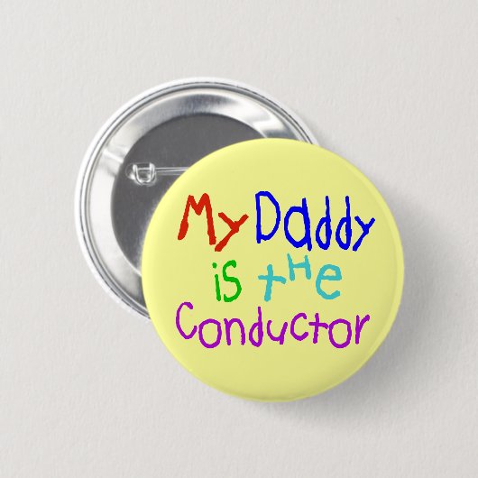 私のお父さんはコンダクターです 缶バッジ (正面&裏面)