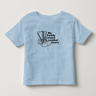 私のお父さんは戦闘用ブーツを身に着けています トドラーTシャツ