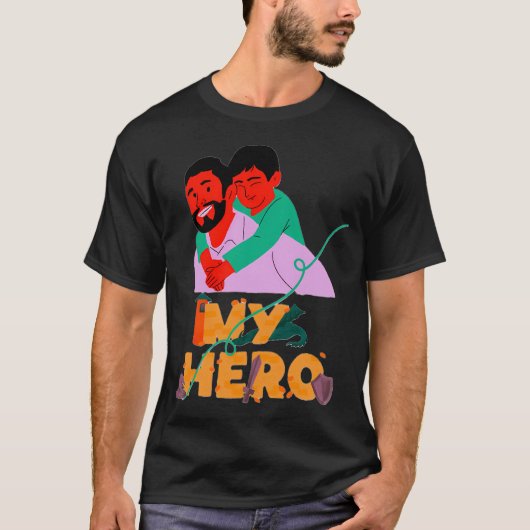 私のお父さんは私のヒーロー Tシャツ (正面)