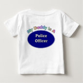 私のお父さんは警官です ベビーTシャツ (裏面)