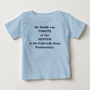 私のお父さんはColoradに月の収容者…でした ベビーTシャツ