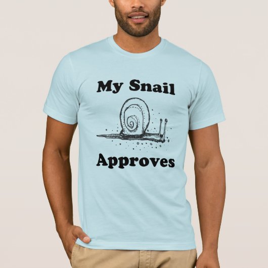 私のかたつむりは承認します Tシャツ (正面)