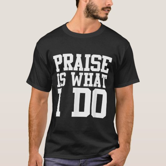私のことは称賛Tシャツ Tシャツ (正面)