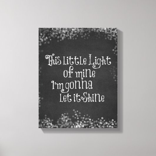 私のこの小さな光は輝かせるつもり キャンバスプリント (正面)