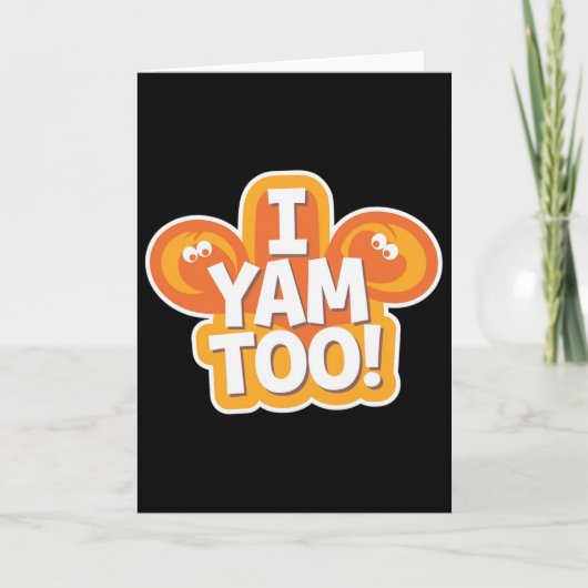 私のさつまいもだよ 私もヤム シャツ 感謝祭 カード (正面)